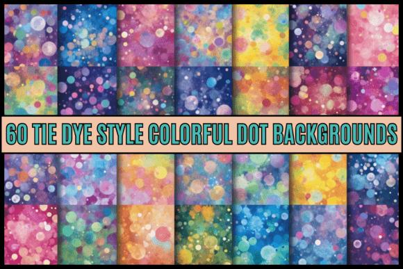 Download 60 Tie Dye Style Dots Backgrounds - Tie dye Collection